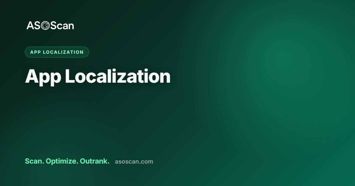 App Localization: A Practical Guide for App Store & Google Play